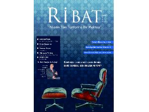 Ribat Dergisi’nin Şubat sayısı çıktı