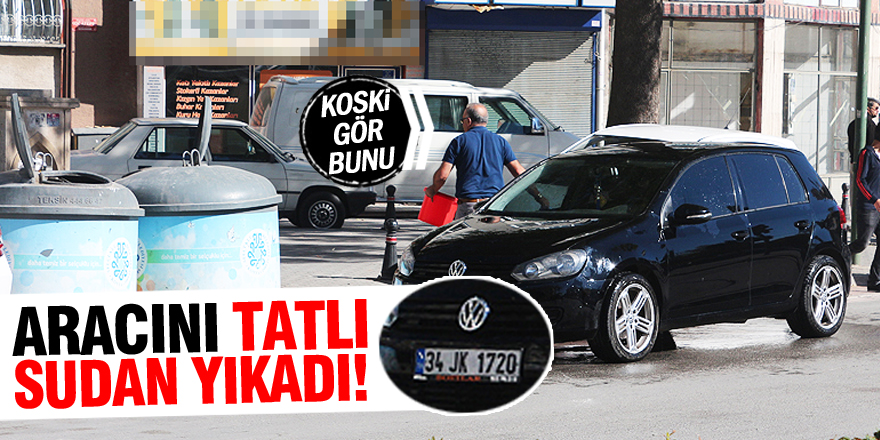 Lüks aracını tatlı sudan yıkadı