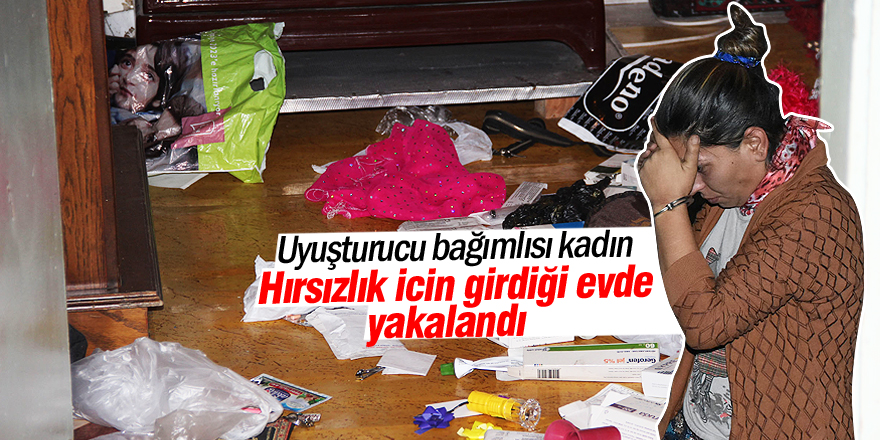 Hırsızlık için girdiği evde yakalandı
