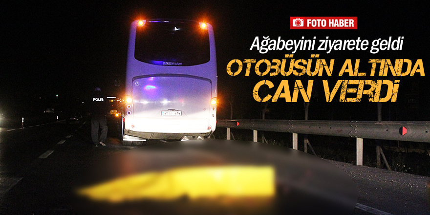 Yolcu otobüsünün çarptığı yaya öldü