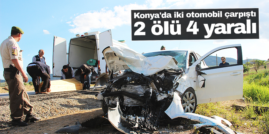 Beyşehir yolunda feci kaza: 2 ölü 4 yaralı
