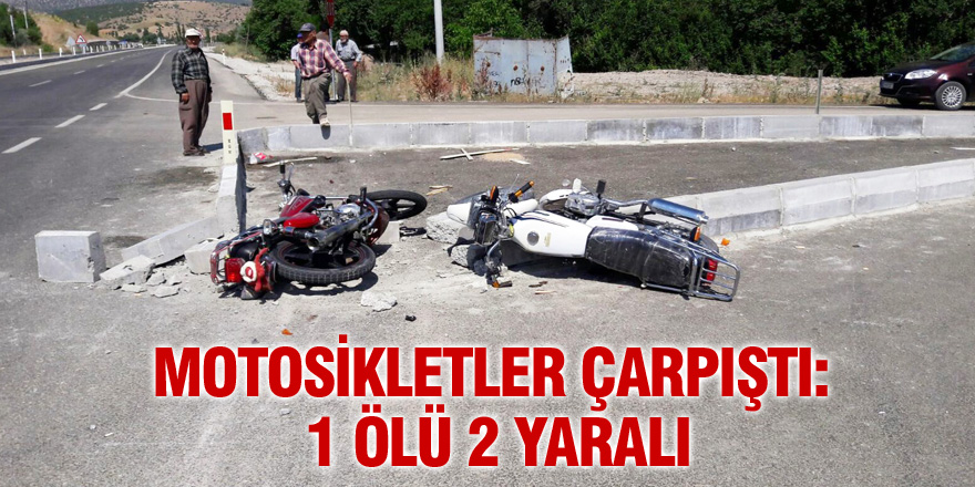 Beyşehir’de motosikletler çarpıştı: 1 ölü, 2 yaralı