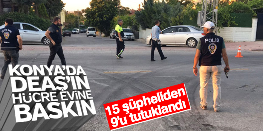 9 DEAŞ'lı tutuklandı
