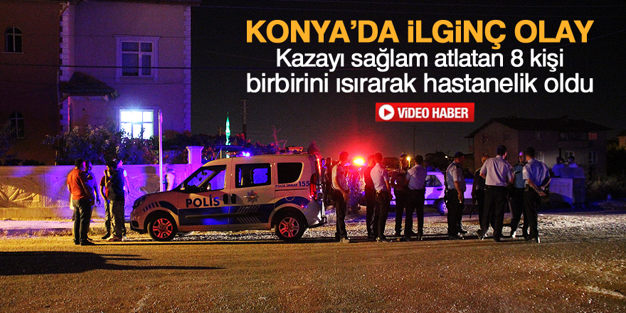 Kaza sonrası çıkan kavgada 8 kişi yaralandı
