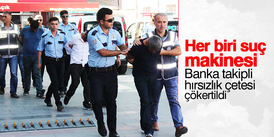 Konya'da hırsızlık çetesi çökertildi: 5 gözaltı