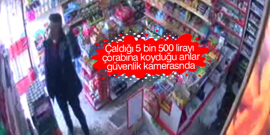 Çaldığı 5 bin 500 lirayı çorabına ve cebine koydu