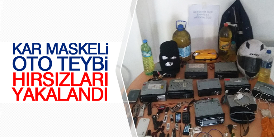 Kar maskeli oto teybi hırsızları yakalandı