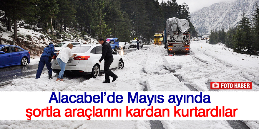 Mayıs ayında şortla araçlarını kardan kurtardılar