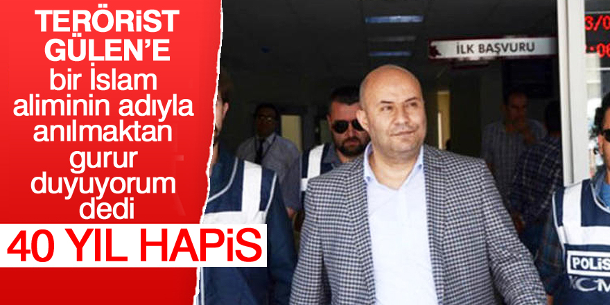 FETÖ sanığı Atayün'e 40 yıl 6 ay hapis cezası