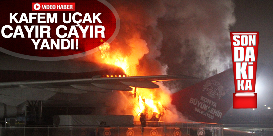 Uçak restoranda yangın