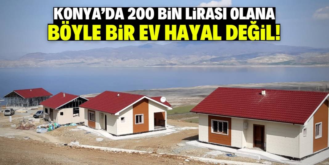 Konya'da 200 bin lirası olan bu eve sahip olabilecek! Tam 112 tane satışa çıkarıldı 1