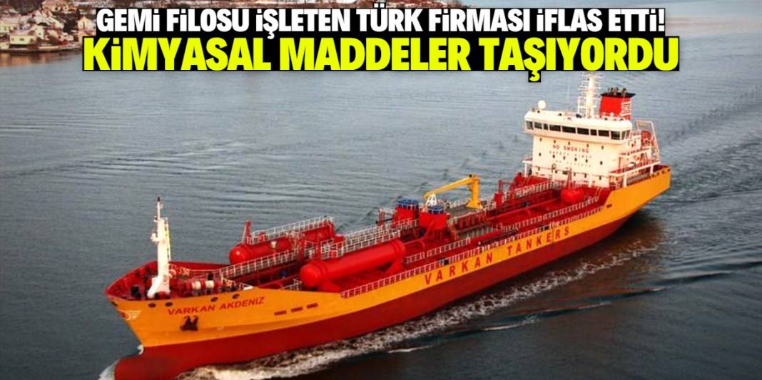 Türkiye'de gemi filosu işleten dev firma iflas etti! 1