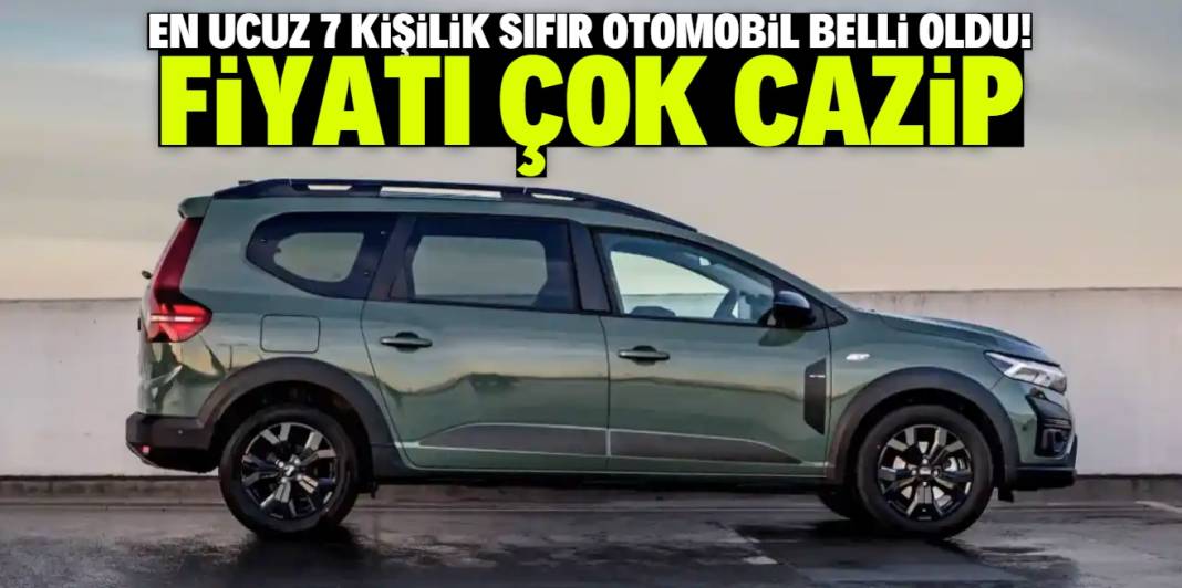 En ucuz 7 kişilik sıfır otomobil belli oldu! Fiyatı çok cazip 1