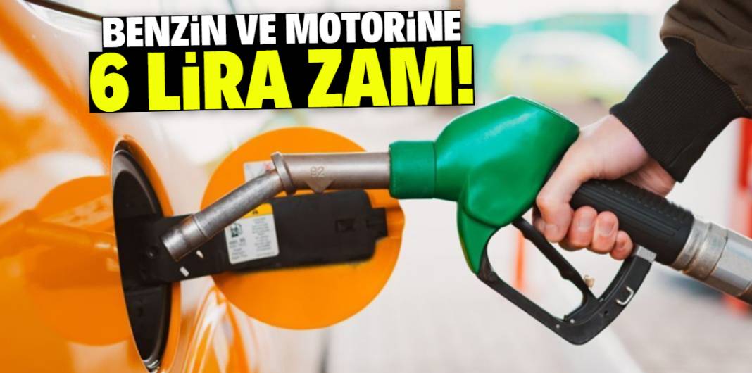 Benzin ve motorine dev zam! Bu tarihte 6 lira yansıyacak 1