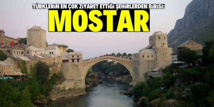 Mostar her mevsim bir başka güzel