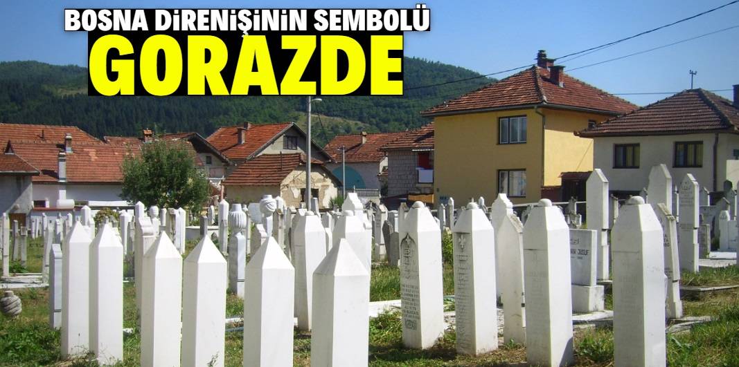 Bosna halkının tarih yazdığı şehir: Gorazde 1
