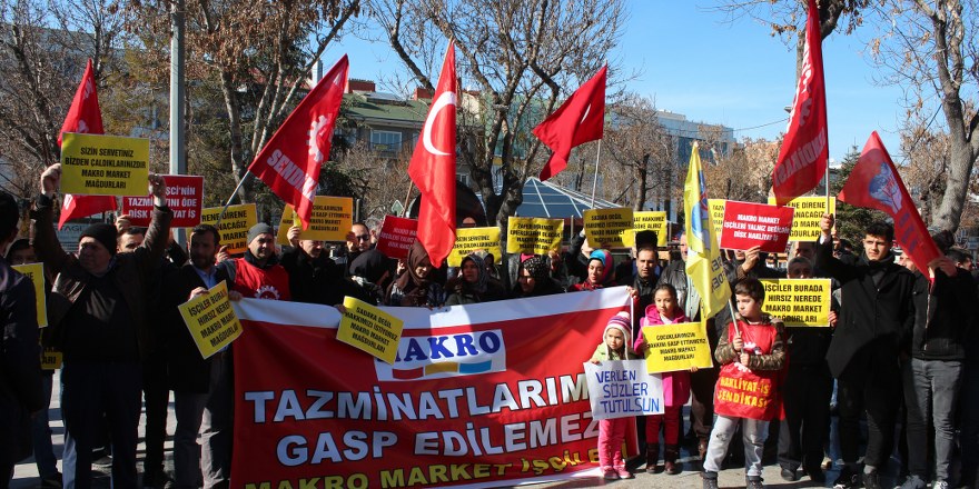 Makro Market İşçileri tazminatlarını istiyor