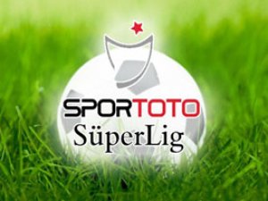 Spor Toto Süper Lig'de ilk hafta programı