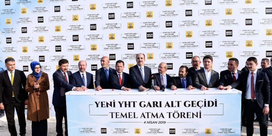 Yeni YHT Garı alt geçidinin temeli atıldı