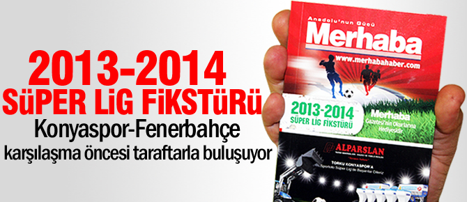 Konyaspor'un 2013-2014 sezonunun fikstürü