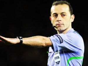 UEFA'dan Cüneyt Çakır'a dev maç