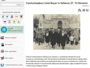 Cumhurbaşkanı Gül: Celal Bayar’ı, Daima Saygıyla Hatırlayacağız