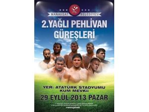 Manavgat Yağlı Pehlivan Güreşleri Yeni Stadyumda Yapılacak