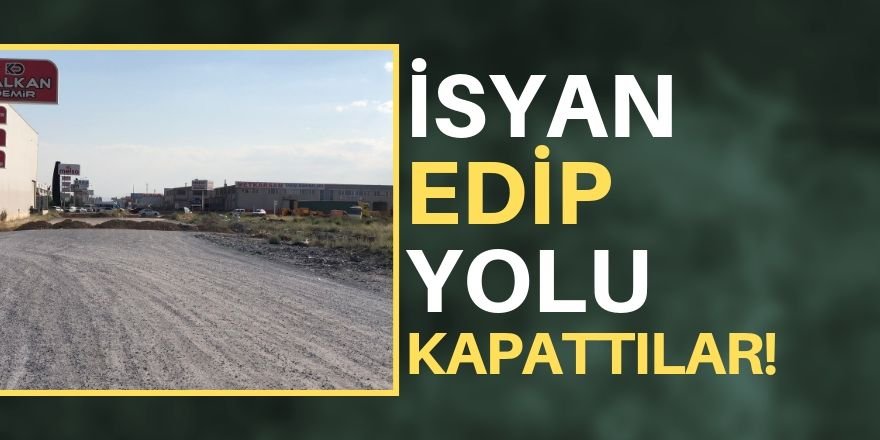 Esnaftan yol kapatma eylemi!