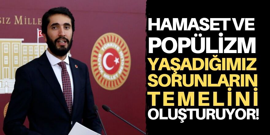 Hamaset ve popülizm kurumsallaştırıldı!