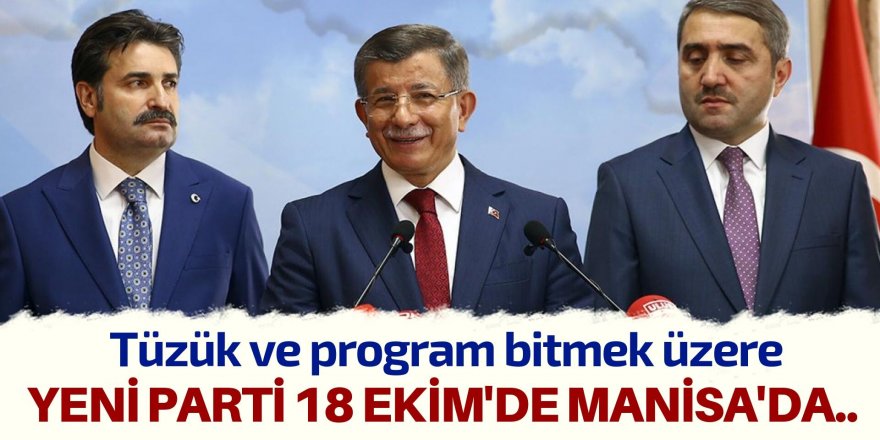 Ahmet Davutoğlu'nun partisi yolda!