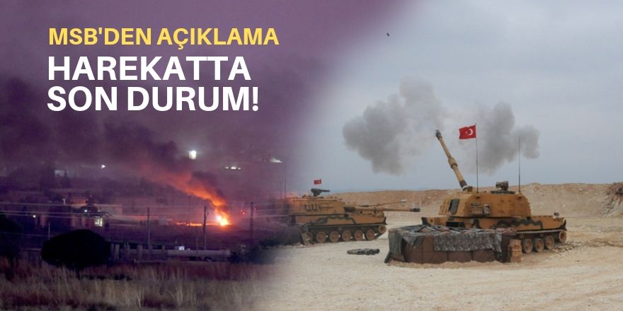 Harekatta son durum!