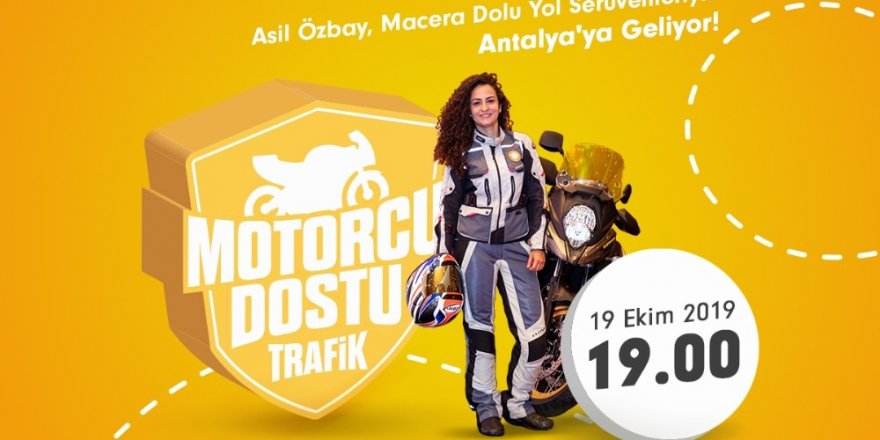 Motorcu Dostu Trafik projesi Antalya’da devam ediyor