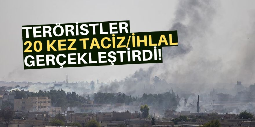 PKK/YPG'li teröristlerce ihlal yapıldı!