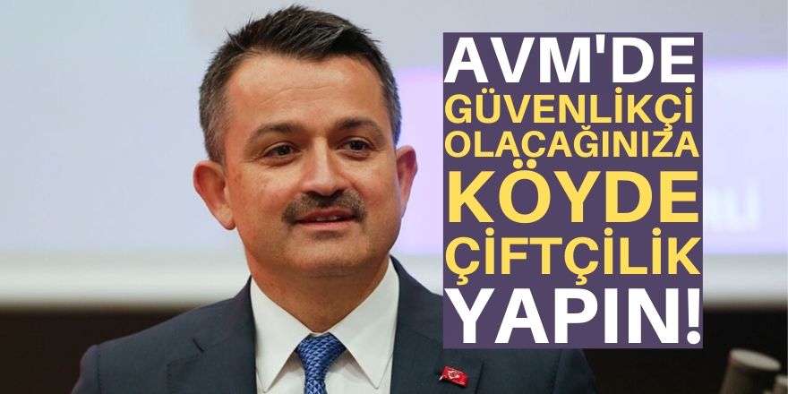 Pakdemirli'den gençlere tavsiye!