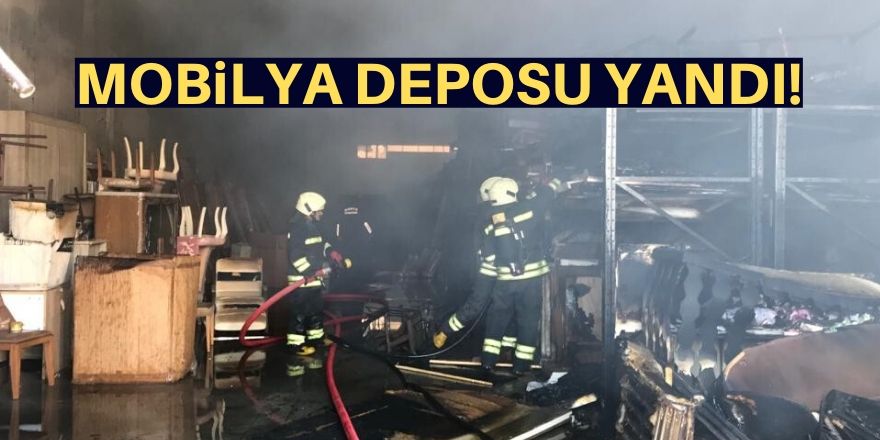 Konya'da mobilya deposunda yangın!