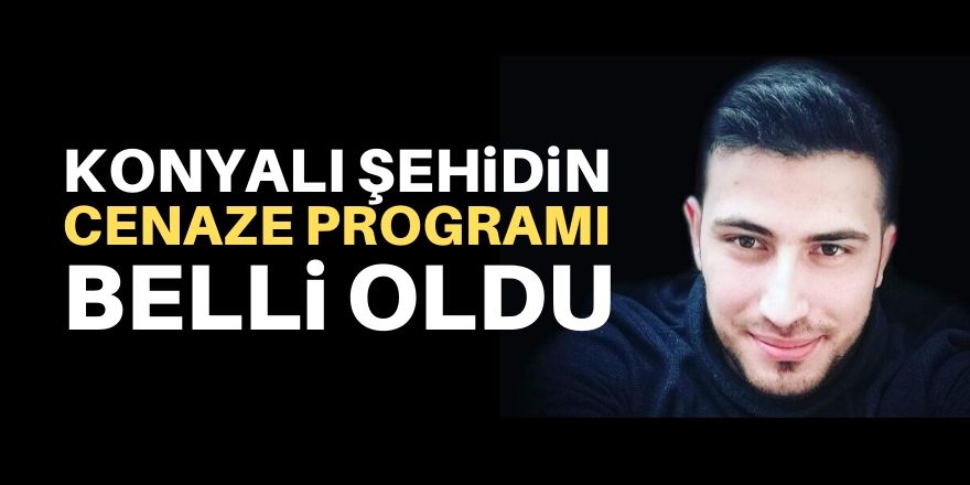 Şehidimizin cenaze programı belli oldu