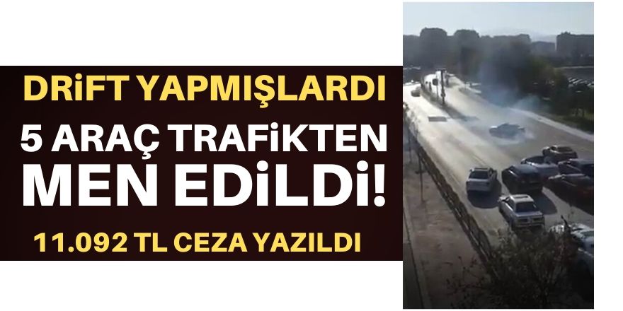 Konya'da ki driftçilere ceza!