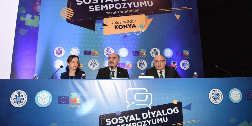 "Yerel yönetimler sosyal diyalog" sempozyumu yapıldı