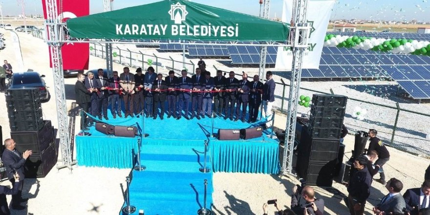 Karatay Güneş Enerji Santrali hizmete açıldı