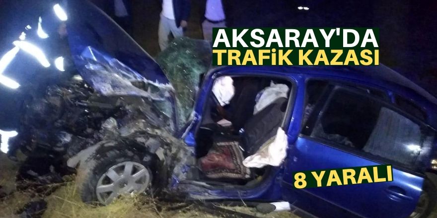 Aksaray'da iki otomobil çarpıştı: 8 yaralı