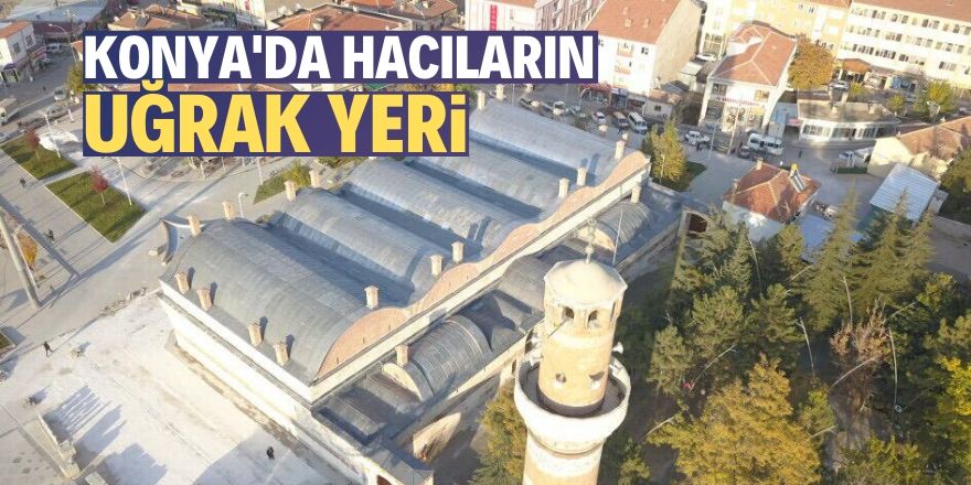 Osmanlı'da hac yolcularının uğrak yeri