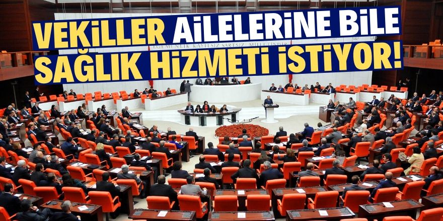 Milletvekillerinden 'ücretsiz sağlık hizmeti' talebi