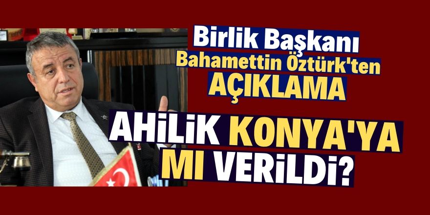 Ahilik kutlamaları Kırşehir'e aittir!