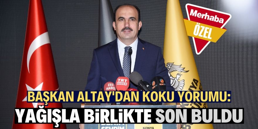 Konya'nın koku haritasını çıkaracaklar