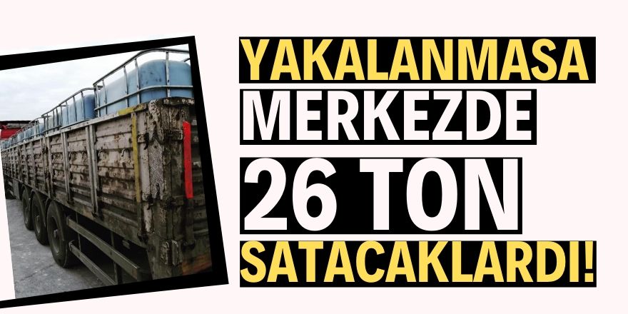 Konya’da 26 bin litre kaçak akaryakıt ele geçirildi