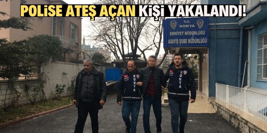 Silahla bir kişiyi yaralayıp polise ateş açan şüpheli yakalandı