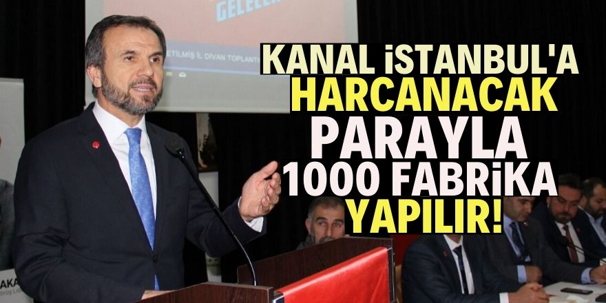 Kanal İstanbul yerine fabrikalar yapılsın!