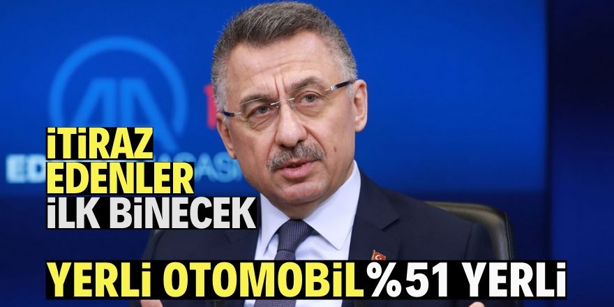 Oktay 'Dünyada Yüzde 100 Yerli Otomobil Yok'