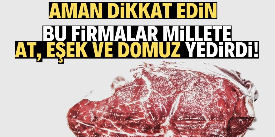 Bu firmalara dikkat!