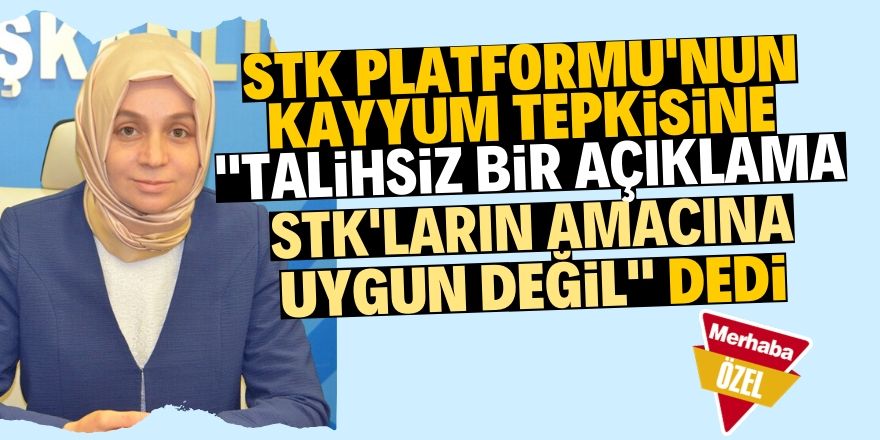 ‘Talihsiz bir açıklama, amacına uygun değil’